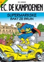 F.C. De Kampioenen 084 Supermarkske bakt ze bruin