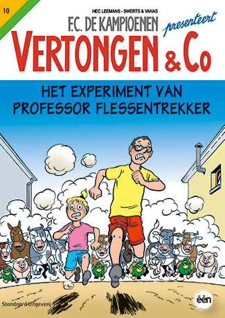 Vertongen en Co 10 Het experiment van professor Flessentrekk