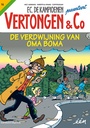 Vertongen en Co 16 De verdwijing van Oma Boma