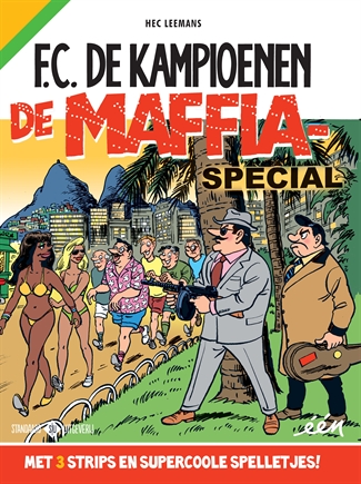 F.C. De Kampioenen Special - De Maffia-special