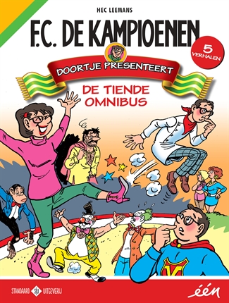 F.C. De Kampioenen Omnibus 10 Doortje presenteert