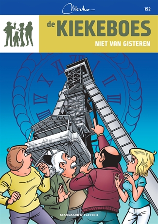 De Kiekeboes 152 Niet van gisteren