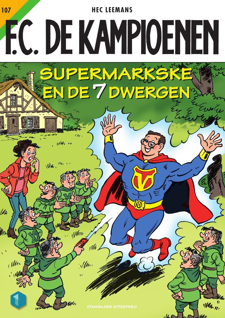 F.C. De Kampioenen 107 Supermarkske en de zeven dwergen