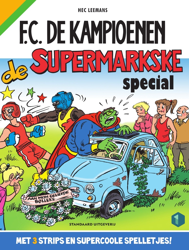 F.C. De Kampioenen Special - De Supermarkske-special