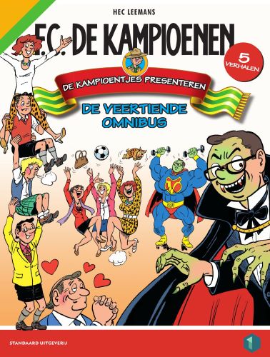 F.C. De Kampioenen Omnibus 14 De Kampioentjes presenteren