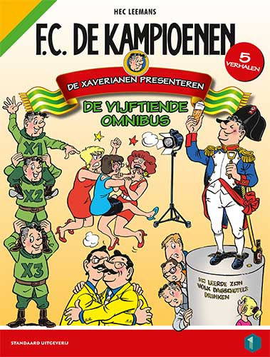 F.C. De Kampioenen Omnibus 15 De Xaverianen presenteren
