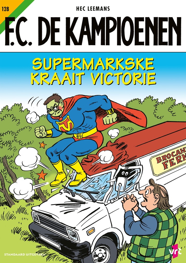 F.C. De Kampioenen 128 Supermarkske kraait victorie