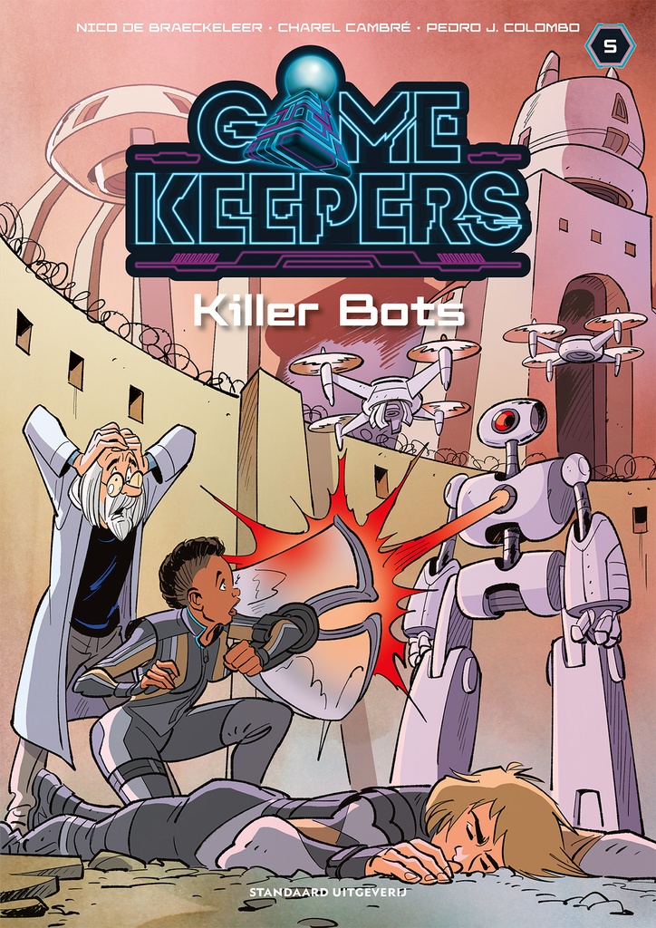 Gamekeepers 5 Killer bots