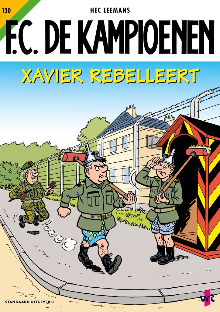 F.C. De Kampioenen 130 Xavier rebelleert