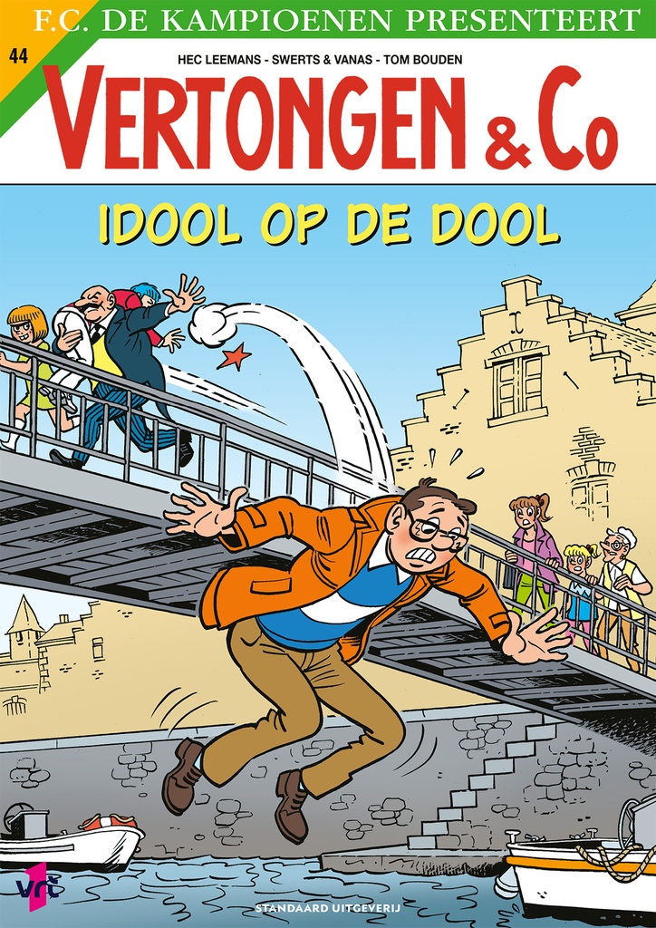 Vertongen en Co 44 Idool op de dool