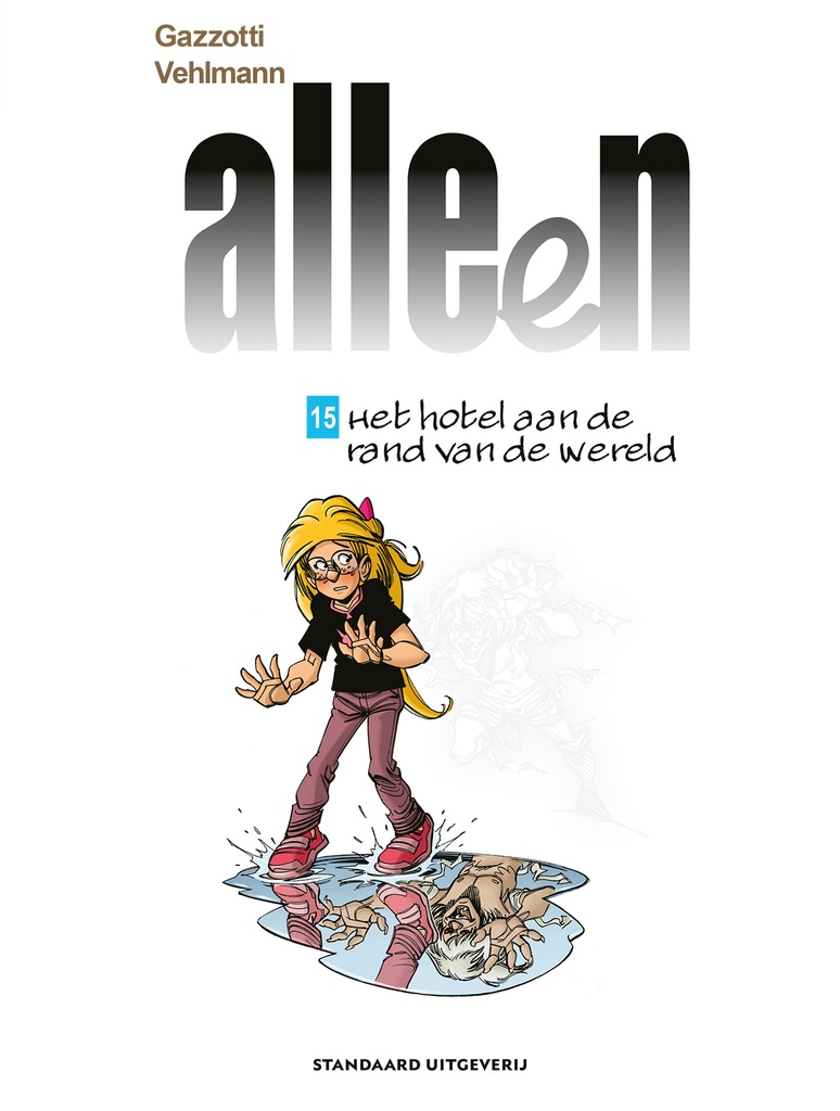Alleen 15 Het hotel aan de rand van de wereld