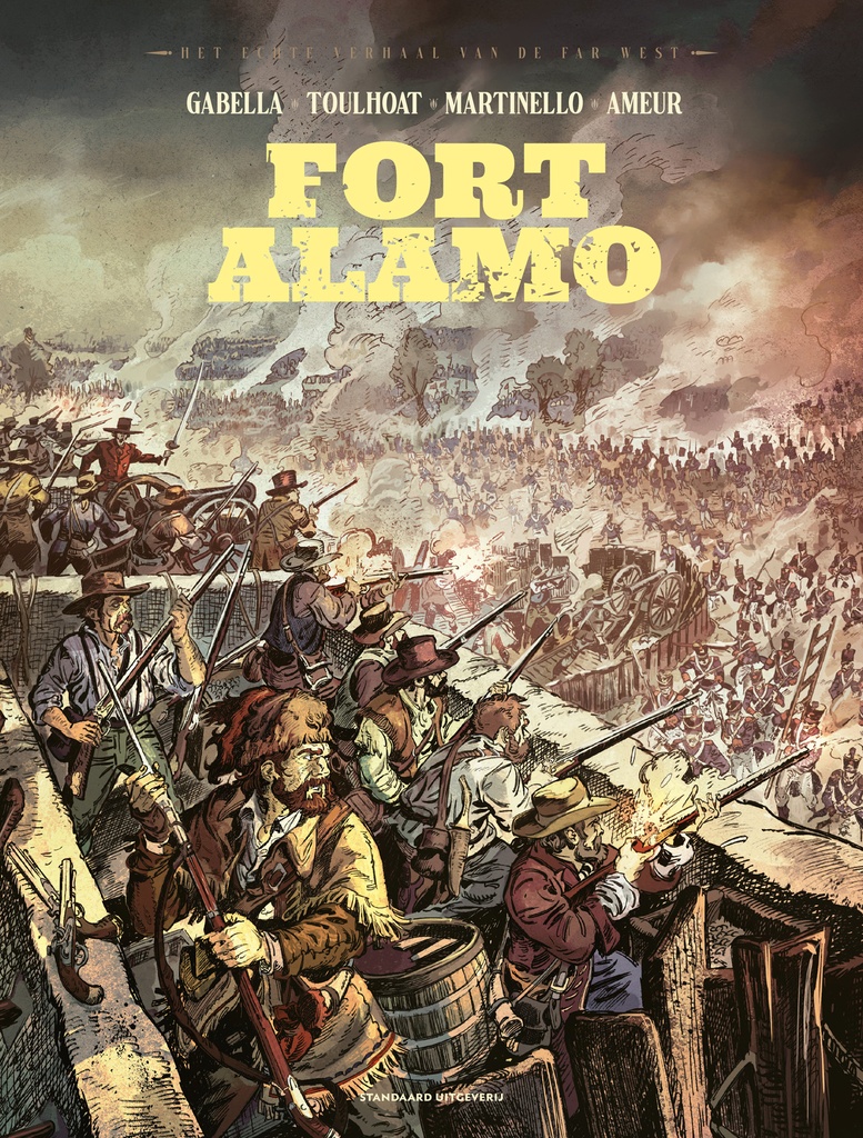 Het echte verhaal van de Far West HC 7 Fort Alamo