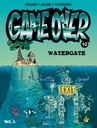 Game Over 010 Watergate