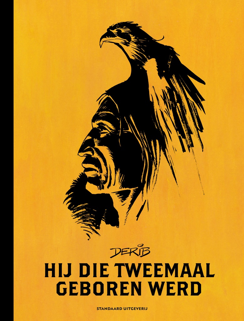 Hij die tweemaal geboren werd