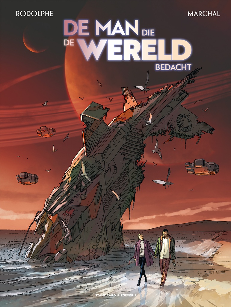 De man, die de wereld bedacht