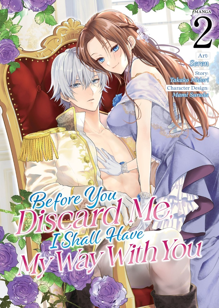 BEFORE YOU DISCARD ME I SHALL HAVE MY WAY WITH YOU 2