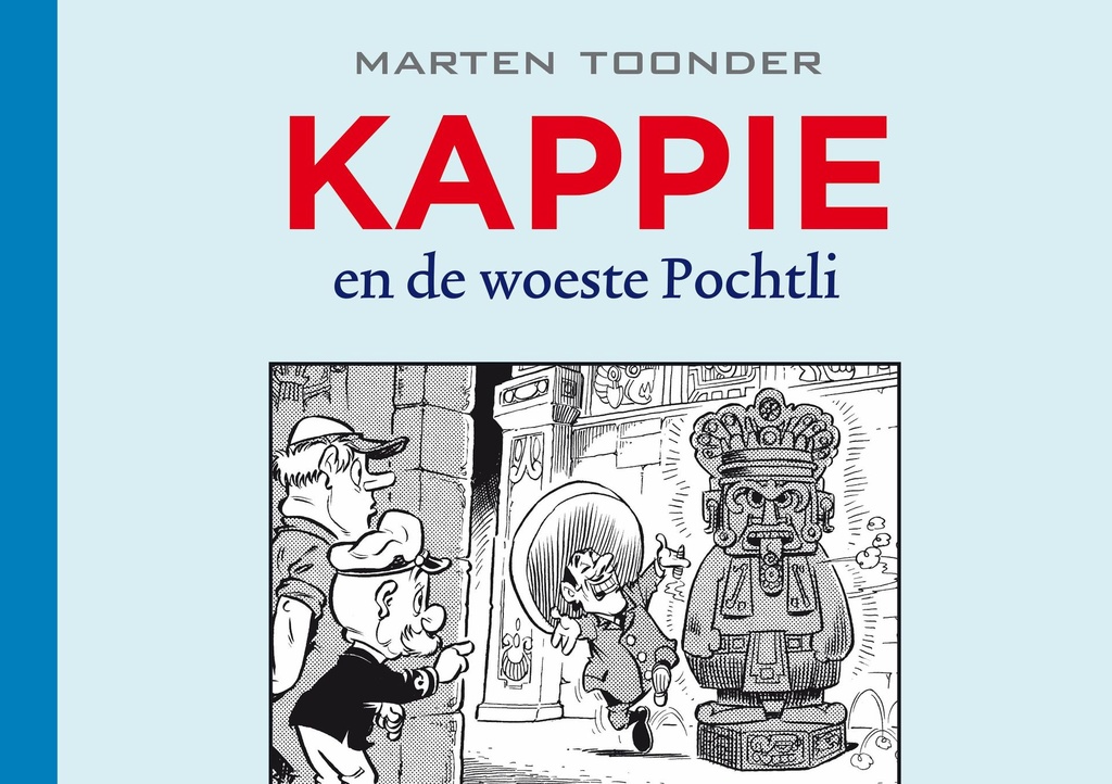 Kappie 139 Kappie en de woeste Pochtli
