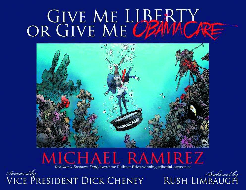 GIVE ME LIBERTY OR GIVE ME OBAMACARE