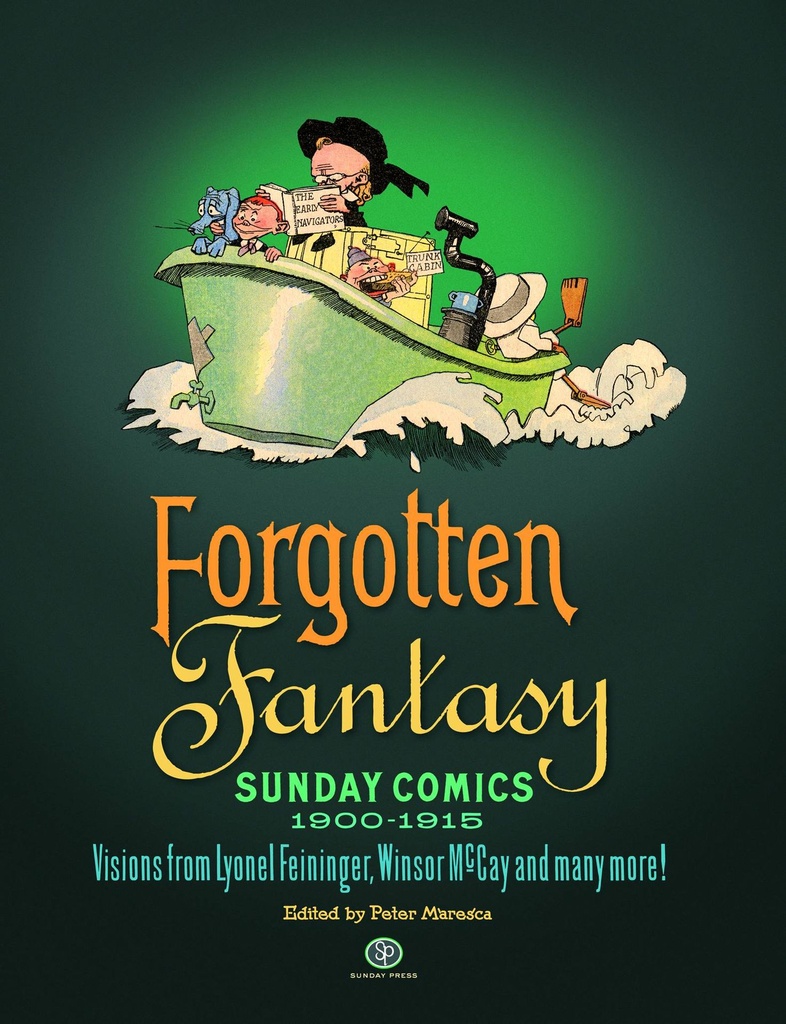 FORGOTTEN FANTASY SUNDAY COMICS 1900-1915 HC