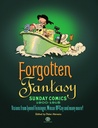 FORGOTTEN FANTASY SUNDAY COMICS 1900-1915 HC