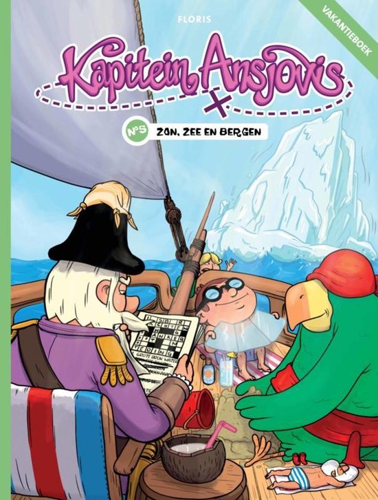 Kapitein Ansjovis 05 Zon Zee Bergen