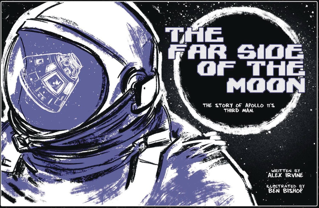 FAR SIDE OF THE MOON STORY OF APOLLO 11 3RD MAN