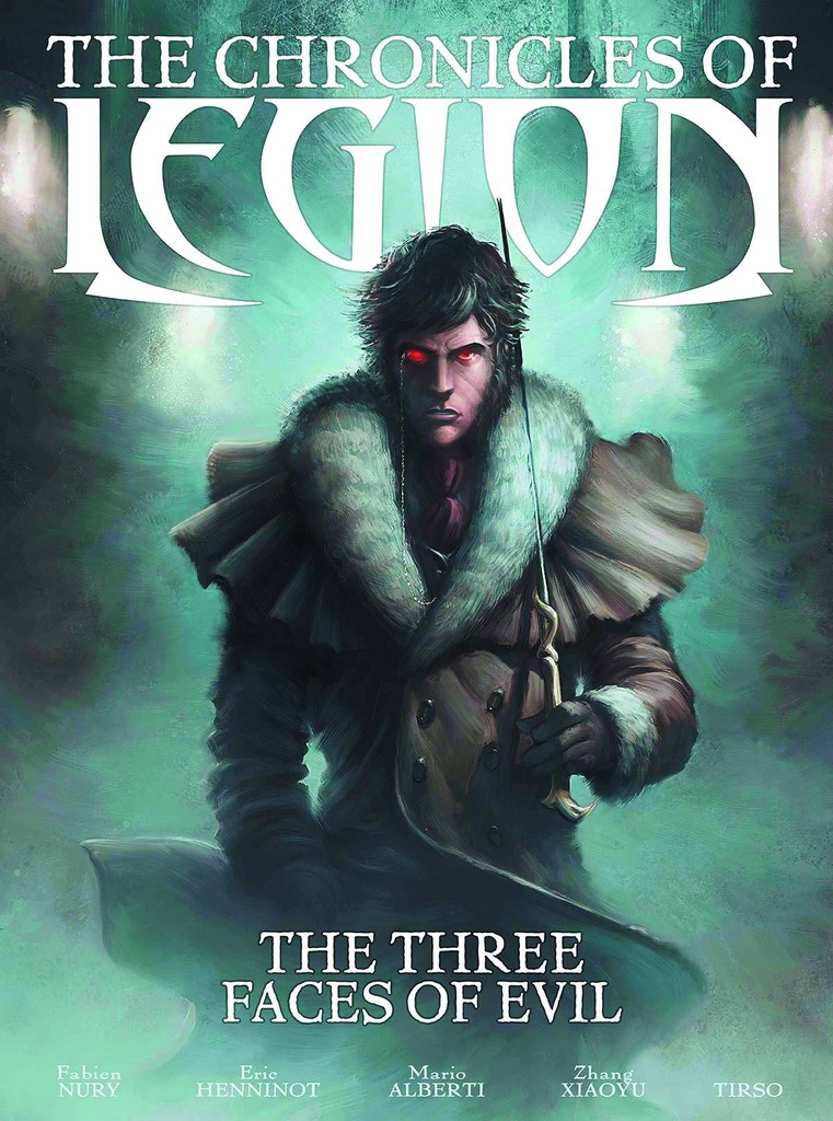 CHRONICLES OF LEGION HC 04 THREE FACES OF EVIL