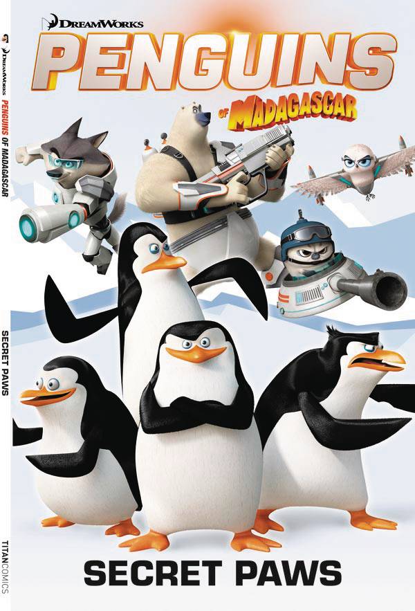 PENGUINS OF MADAGASCAR DIGEST 04 SECRET PAWS