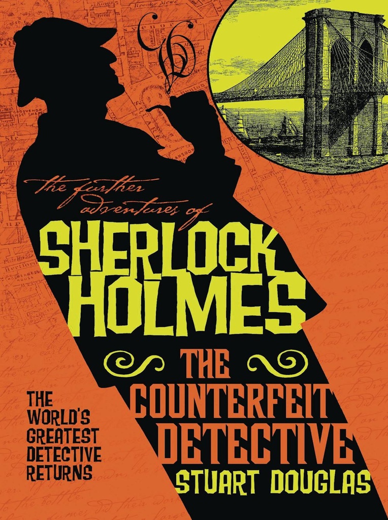 FURTHER ADV OF SHERLOCK HOLMES MMPB COUNTERFEIT DETECTIVE