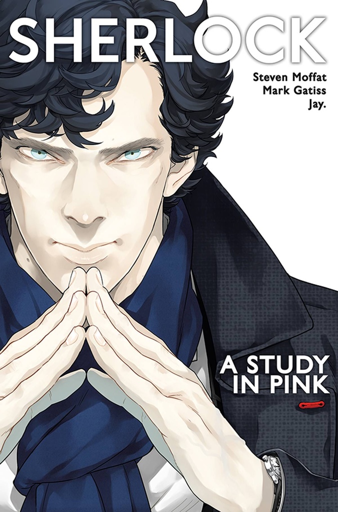 SHERLOCK - A STUDY IN PINK