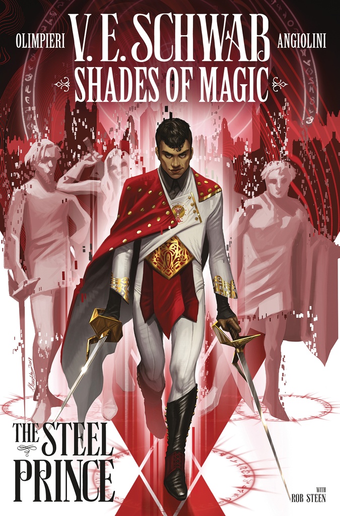 SHADES OF MAGIC VOLUME 1 THE STEEL PRINCE