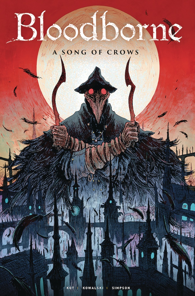 BLOODBORNE 03 SONG OF CROWS