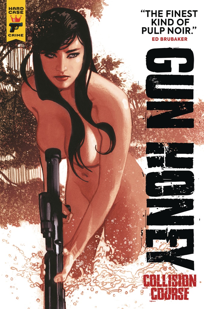 GUN HONEY COLLISION COURSE DM ED HUGHES