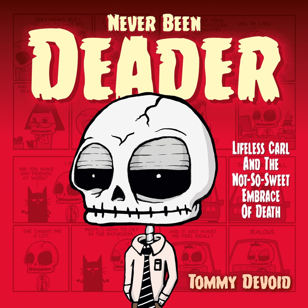 NEVER BEEN DEADER HC LIFELESS CARL NOT SWEET EMBRACE DEATH