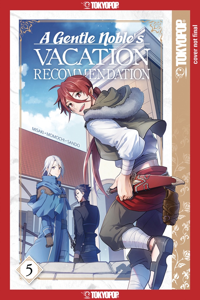 GENTLE NOBLES VACATION RECOMMENDATION 05