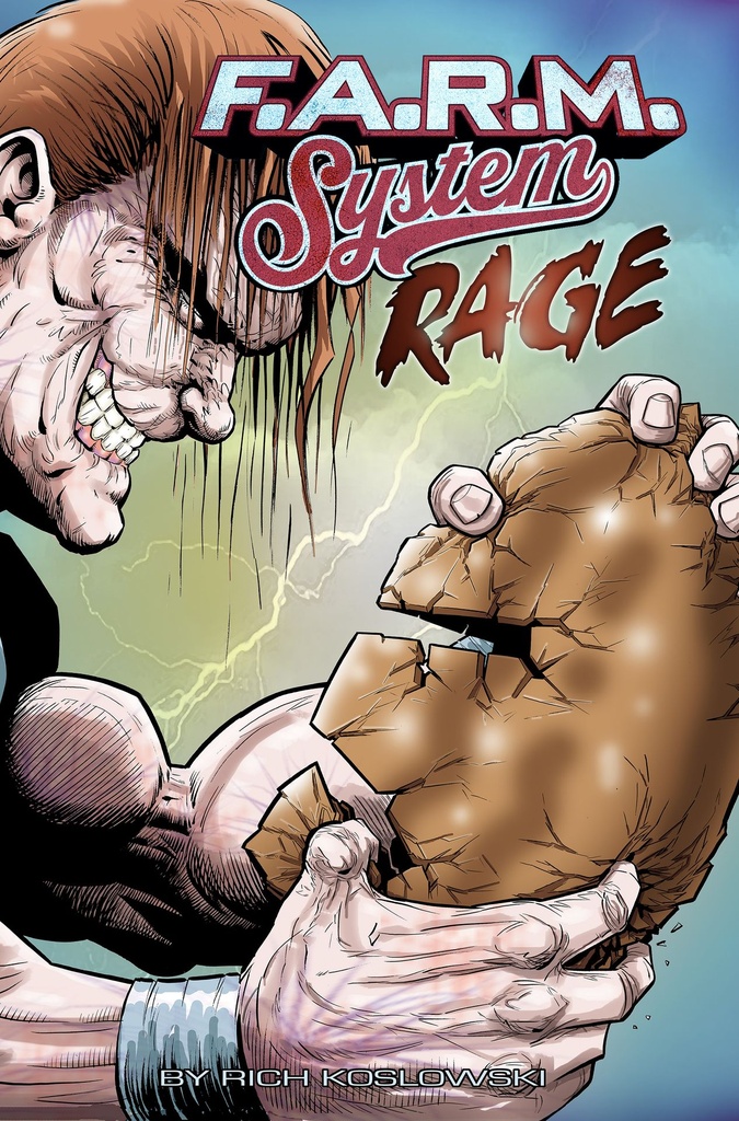 F.A.R.M. SYSTEM (BOOK 2) RAGE