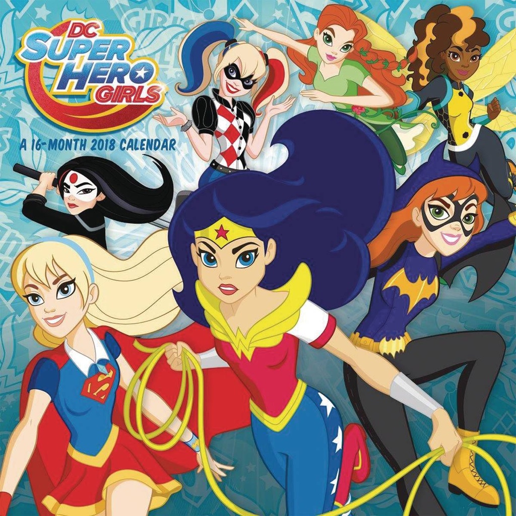 DC SUPERHERO GIRLS 2018 WALL CALENDAR