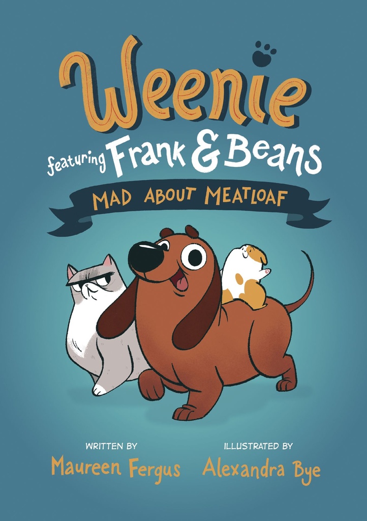 WEENIE FEATURING FRANK & BEANS 01 MAD ABOUT MEATLOAF