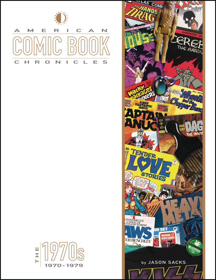 AMERICAN COMIC BOOK CHRONICLES HC 1970S