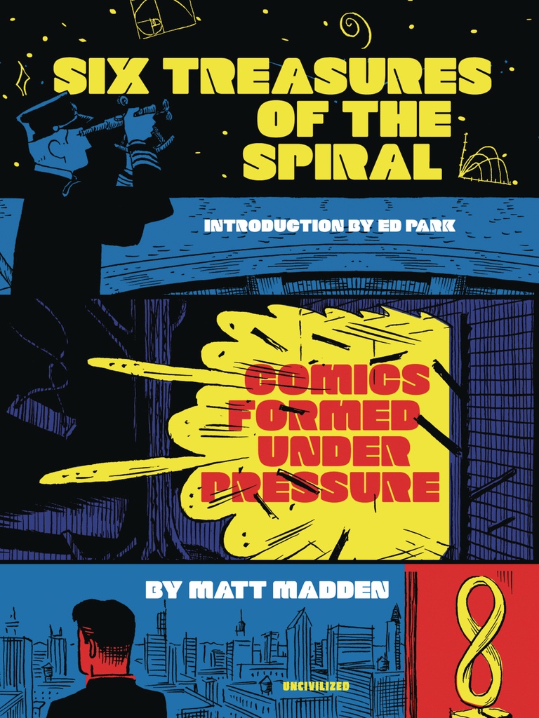 SIX TREASURES OF THE SPIRAL COMICS FORMED UNDER PRESSURE