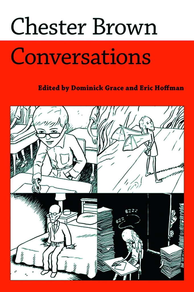 CHESTER BROWN CONVERSATIONS