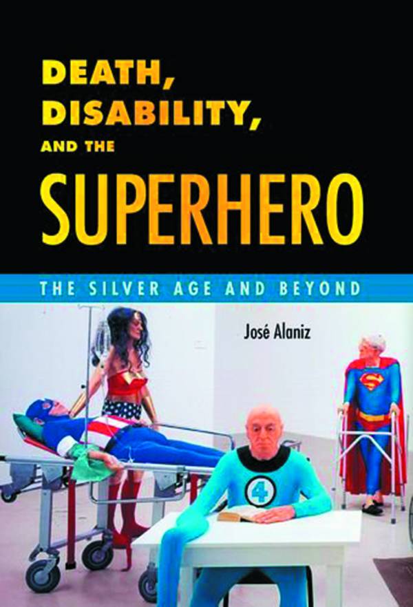 DEATH DISABILITY & SUPERHERO