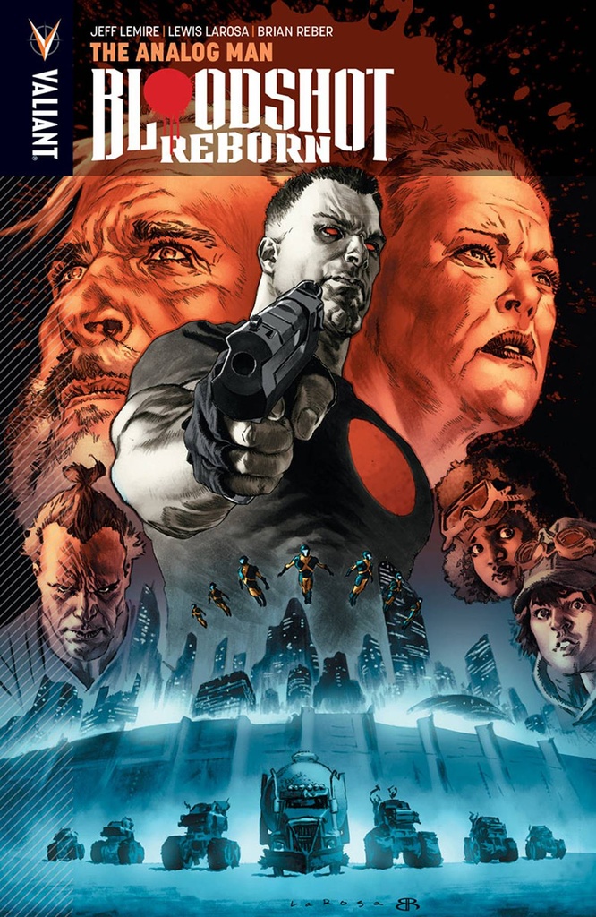 BLOODSHOT REBORN 03 ANALOG MAN