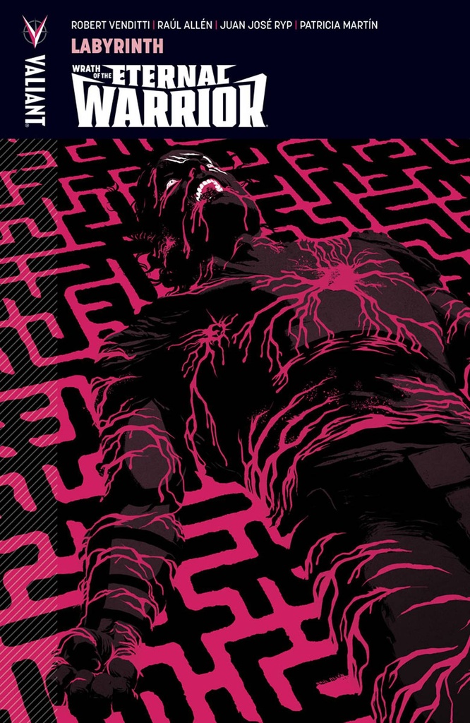 WRATH OF THE ETERNAL WARRIOR 02 LABYRINTH