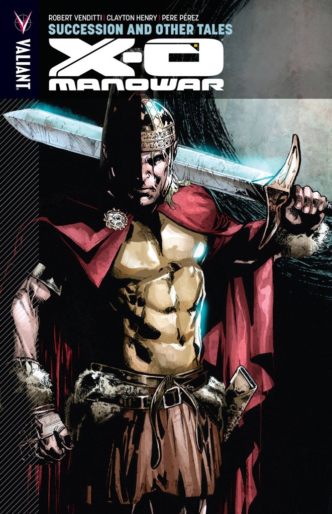 X-O MANOWAR 13 SUCCESSION AND OTHER TALES