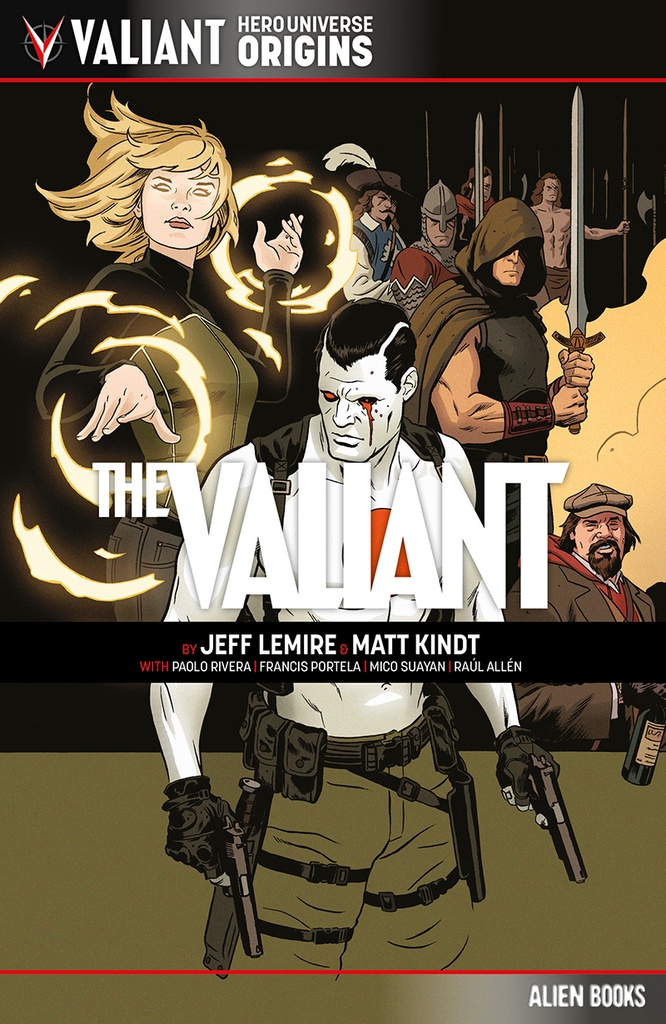 VALIANT UNIVERSE HERO ORIGINS THE VALIANT
