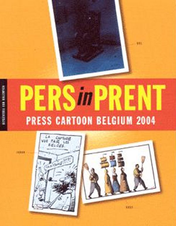 Pers in prent Press cartoon Belgium 2004 AA