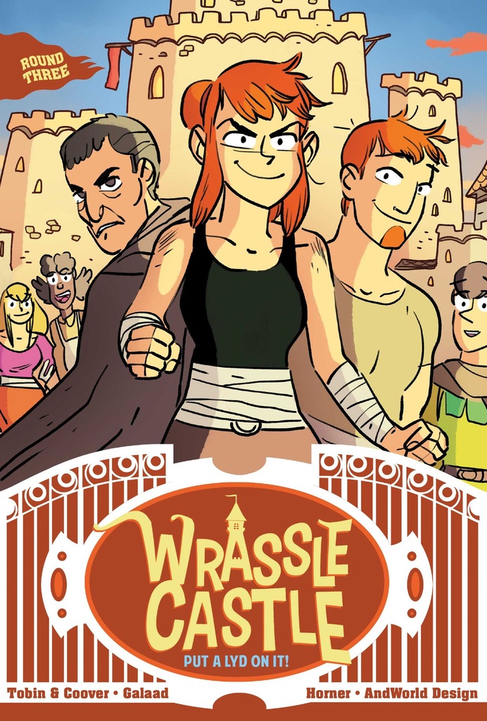 WRASSLE CASTLE 03 PUT A LYD ON IT!