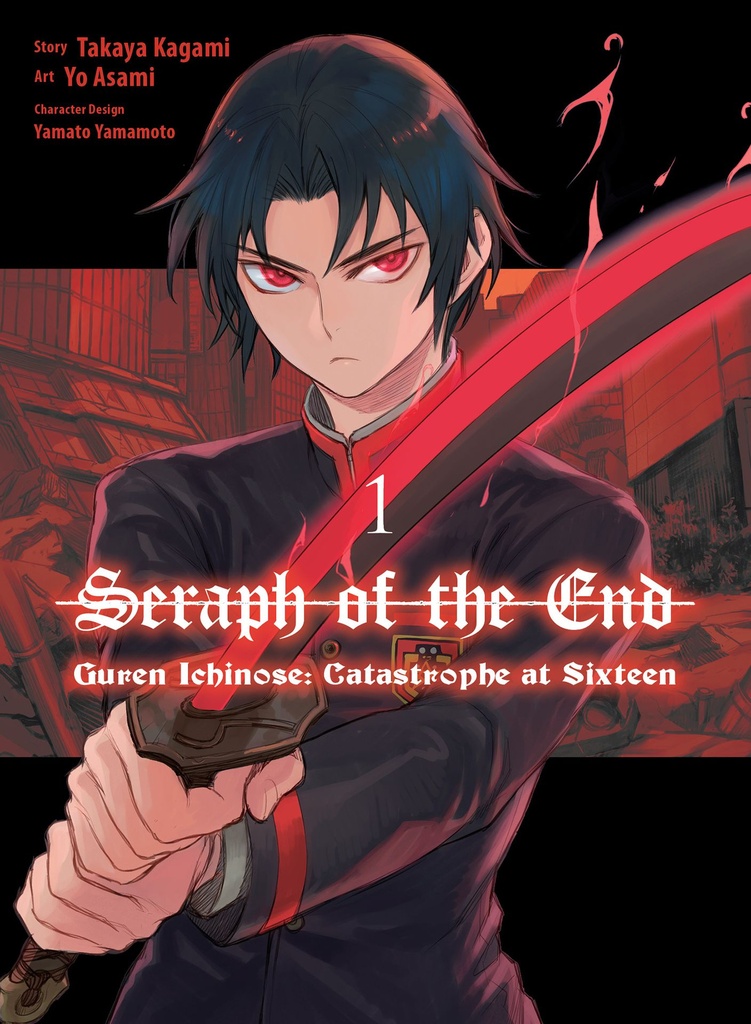 SERAPH O/T END GUREN ICHINOSE CATASTROPHE AT SIXTEEN VOL