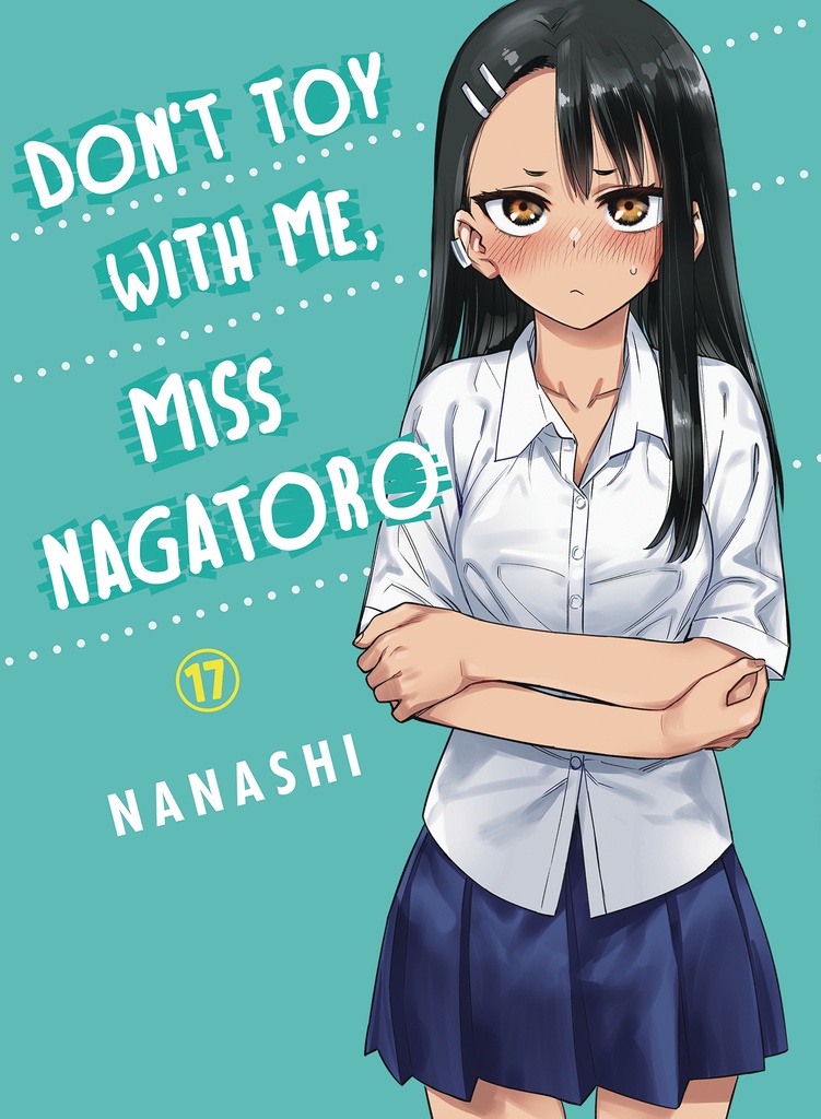 DONT TOY WITH ME MISS NAGATORO 17